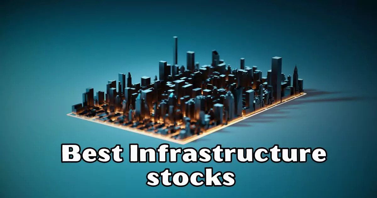 IndiaInfrastructureStocks