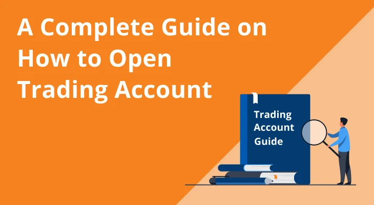 Online trading account guide