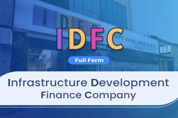 Infrastructure Development Finance Company (IDFC)